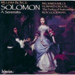 William Boyce, Bronwen Mills, Howard Crook, The Parley Of Instruments, Roy Goodman - Solomon - A Serenata (CD, RE)