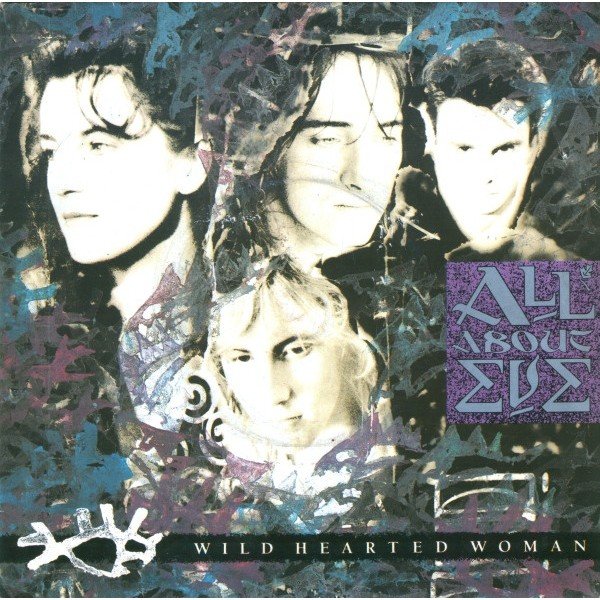 All About Eve - Wild Hearted Woman (12