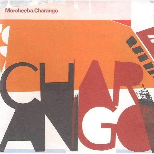 Morcheeba - Charango (2xCD, Album, Ltd)