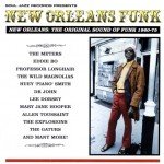 Various - New Orleans Funk (New Orleans: The Original Sound Of Funk 1960-75) (CD, Comp)