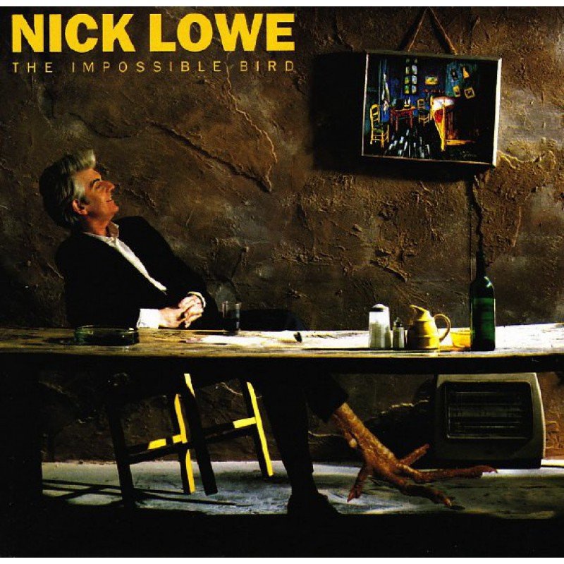 Nick Lowe - The Impossible Bird (CD