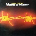Robin Trower - Victims Of The Fury (LP, Album)