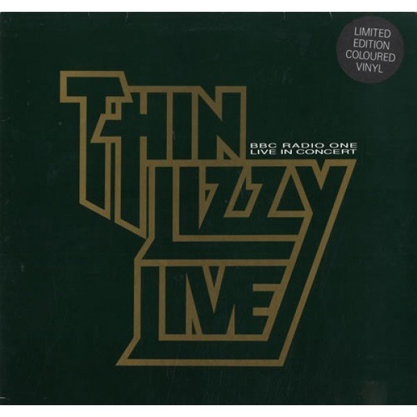 Thin Lizzy - BBC Radio One Live In Concert (2xLP, Album, Ltd, Gre)