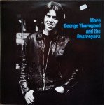 George Thorogood And The Destroyers* - More George Thorogood And The Destroyers (LP, Album, RE)