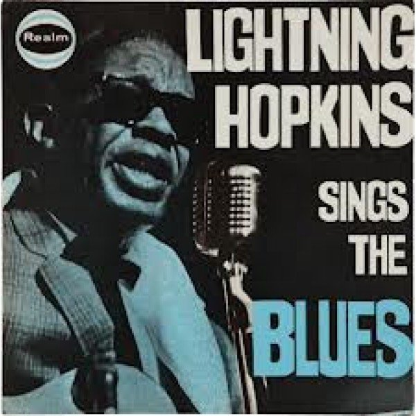 Lightning Hopkins* - Lightning Hopkins Sings The Blues  (LP, Comp, Mono)
