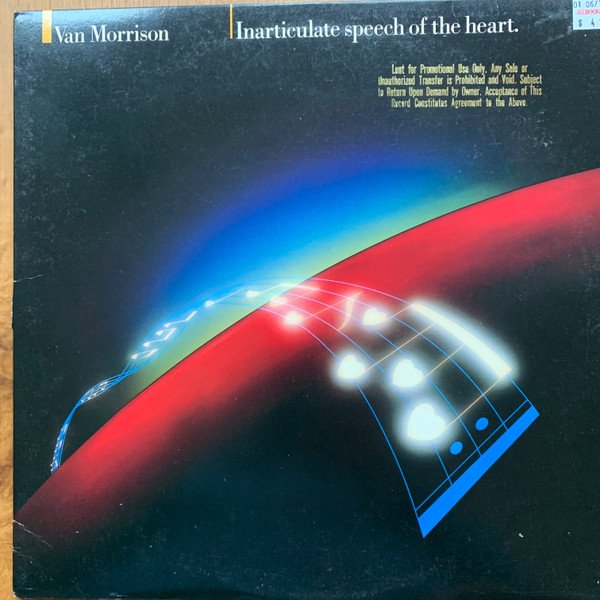 Van Morrison - Inarticulate Speech Of The Heart (LP, Album, All)
