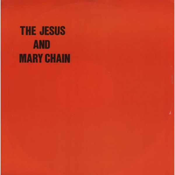 The Jesus And Mary Chain - Never Understand (12