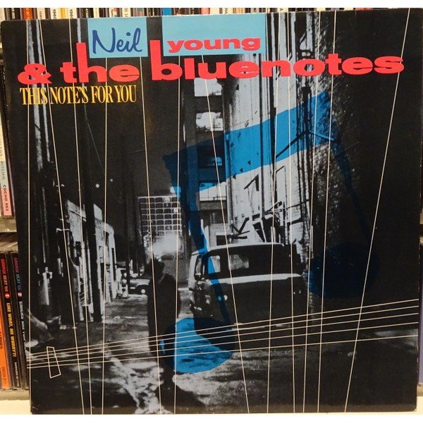 Neil Young & The Bluenotes (5) - This Note's For You (LP, Album)