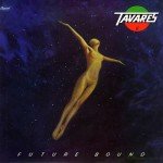 Tavares - Future Bound (LP, Album)