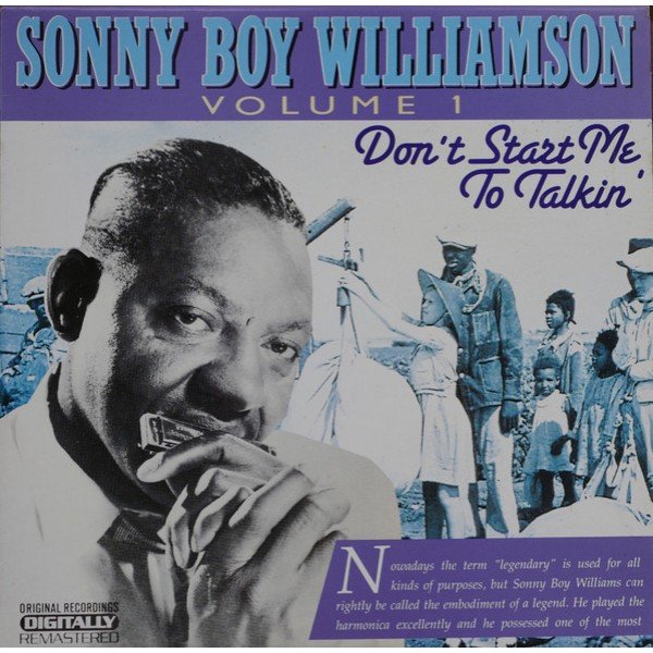 Sonny Boy Williamson (2) - Don't Start Me To Talkin' (Volume 1) (LP, Comp, RM)