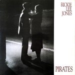 Rickie Lee Jones - Pirates (LP, Album)