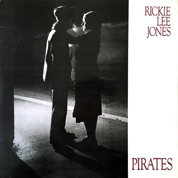Rickie Lee Jones - Pirates (LP, Album)