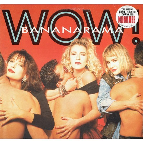 Bananarama - Wow! (LP, Album, RE + 12