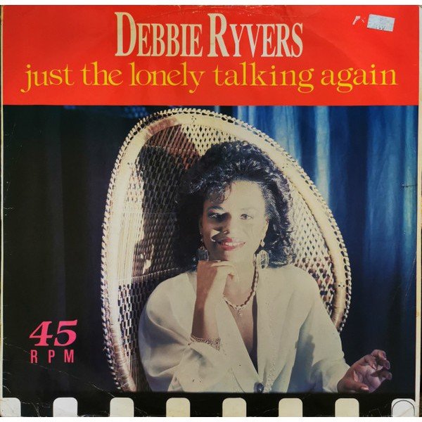 Debbie Ryvers* - Just The Lonely Talking Again  (12