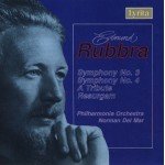Edmund Rubbra, Philharmonia Orchestra, Norman Del Mar - Symphonies 3 & 4 • A Tribute (CD, Album)