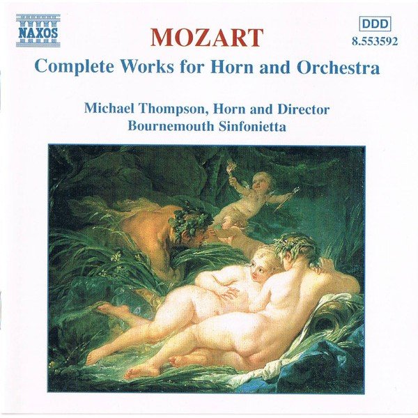 Mozart* - Michael Thompson (2), Bournemouth Sinfonietta - Complete Works For Horn And Orchestra (CD, Album)