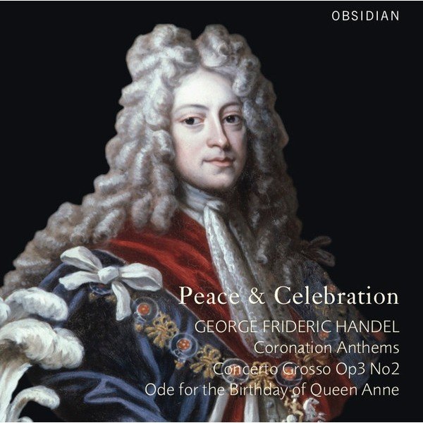 George Frideric Handel* - Coronation Anthems / Concerto Grosso Op. 3 No 2 / Ode For The Birthday Of Queen Anne (CD, Album)