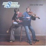 Dave Swarbrick & Simon Nicol - Close To The Wind (LP, Album)