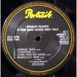 Stanley Clarke - If This Bass Could Only Talk (LP, Album)