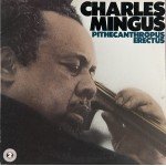 Charles Mingus - Pithecanthropus Erectus (LP, Album, Mono, RE, RM)