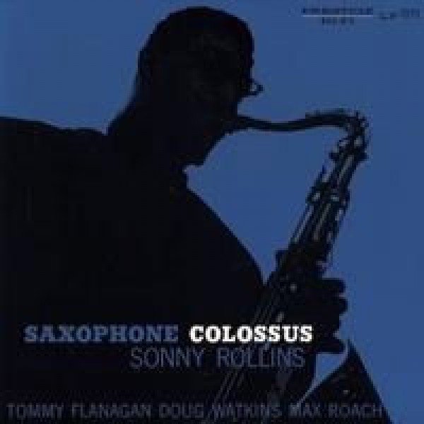 Sonny Rollins - Saxophone Colossus (LP, Album, RE, RM)