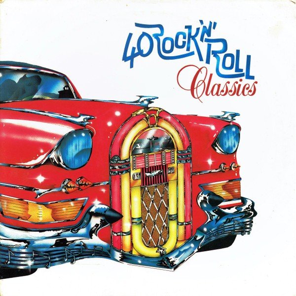 Various - 40 Rock 'N' Roll Classics (2xLP, Album, Comp)