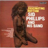 Sid Phillips And His Band* - Fascinating Rhythm (LP)