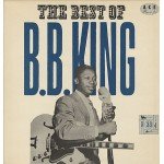 B.B. King - The Best Of B.B King (LP, Comp, Mono, RE)