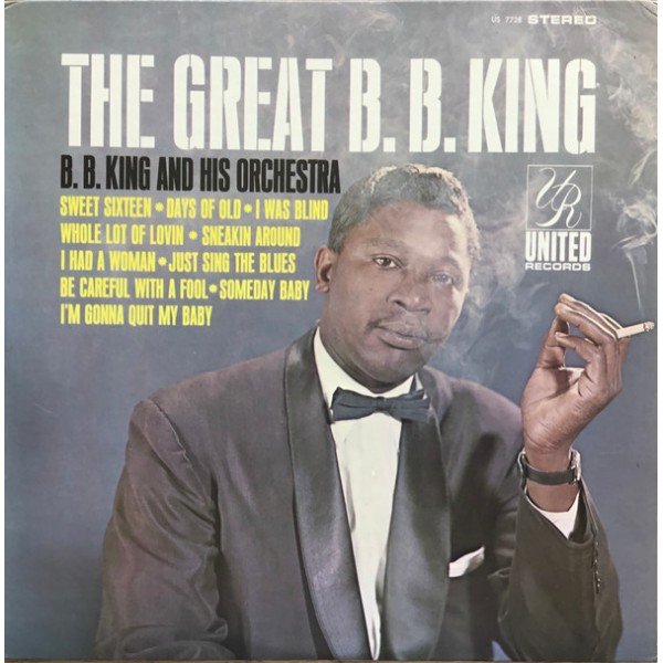 B. B. King And His Orchestra* - The Great B. B. King (LP, Album, RE)