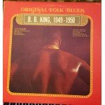 B.B. King - B. B. King, 1949 - 1950 (LP, Comp, RE)