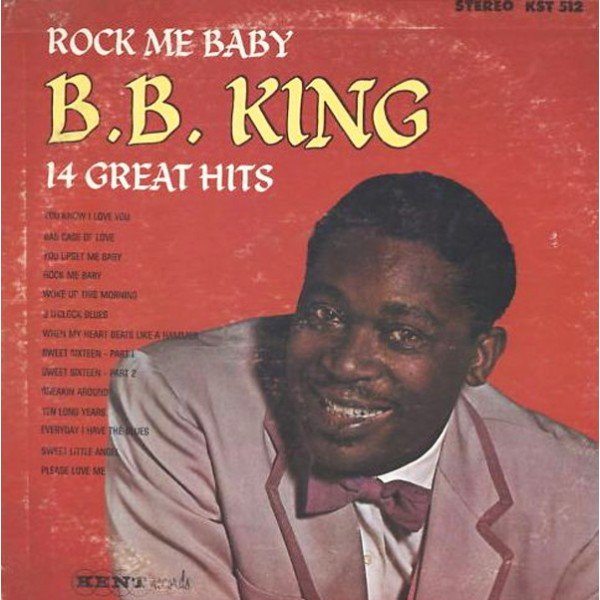 B. B. King* - Rock Me Baby (LP, Comp, RE)