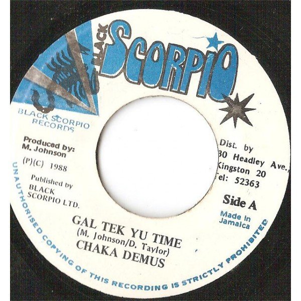 Chaka Demus - Gal Tek Yu Time (7