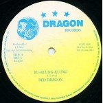 Red Dragon / J. Harris* - Ku-Klung-Klung / All Out Of Love (12