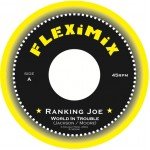 Ranking Joe - World In Trouble (7