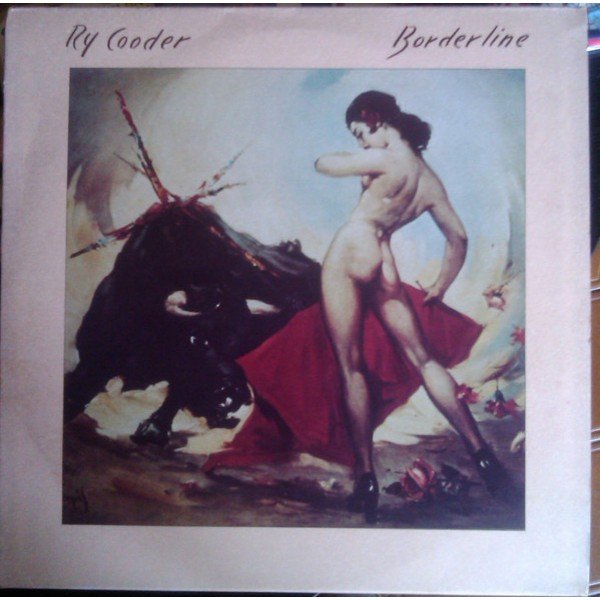 Ry Cooder - Borderline (LP, Album)