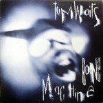 Tom Waits - Bone Machine (LP, Album)