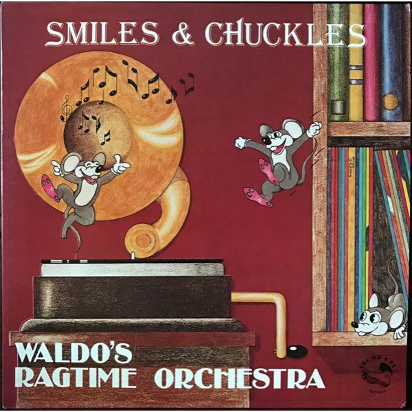 Waldo's Ragtime Orchestra - Smiles & Chuckles (LP, Album, Blu)