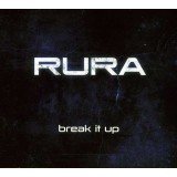 Rura - Break It Up (CD)