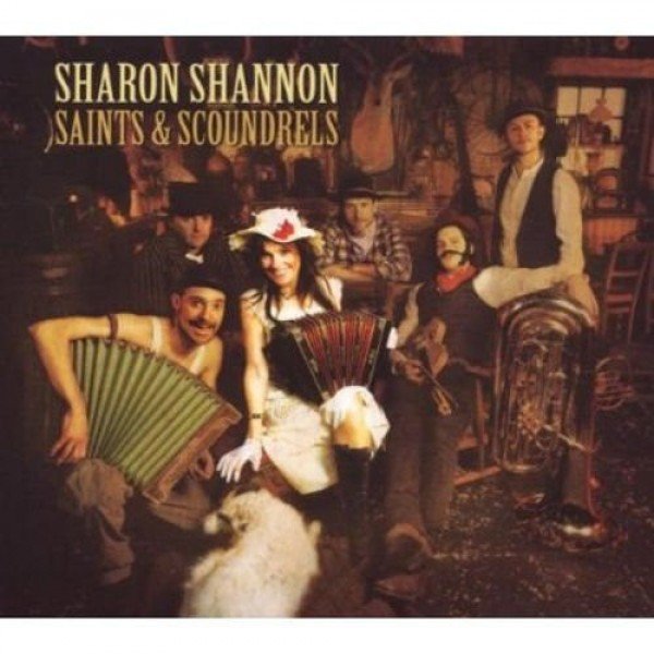 Sharon Shannon - Saints & Scoundrels (CD, Album)