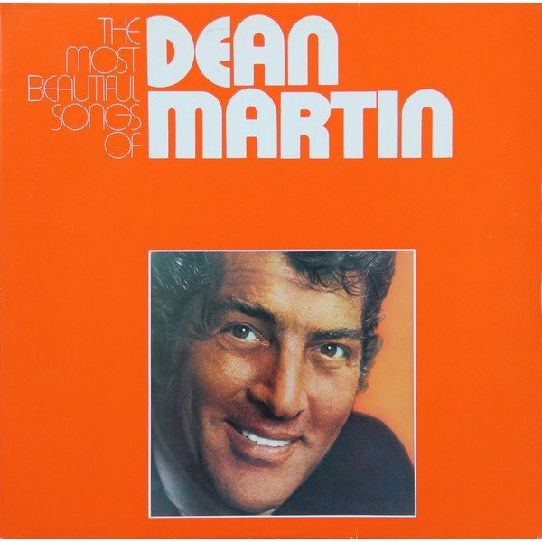 Dean Martin - The Most Beautiful Songs Of (2xLP, Comp, RP)