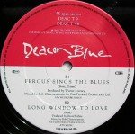 Deacon Blue - Fergus Sings The Blues Extended Mix (12