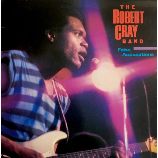 The Robert Cray Band - False Accusations (LP, Album)