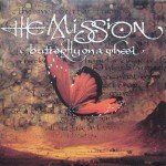 The Mission - Butterfly On A Wheel (12