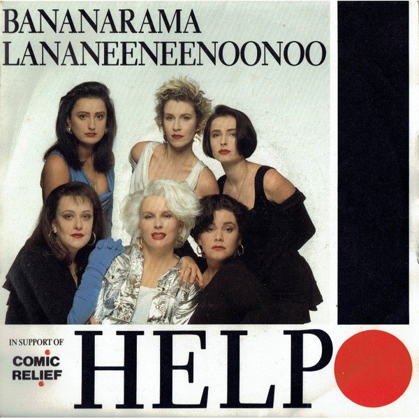 Bananarama, Lananeeneenoonoo - Help (7