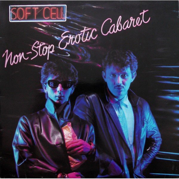 Soft Cell - Non-Stop Erotic Cabaret (LP, Album)