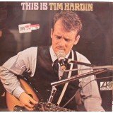 Tim Hardin - This Is Tim Hardin (LP, Album, Mono)