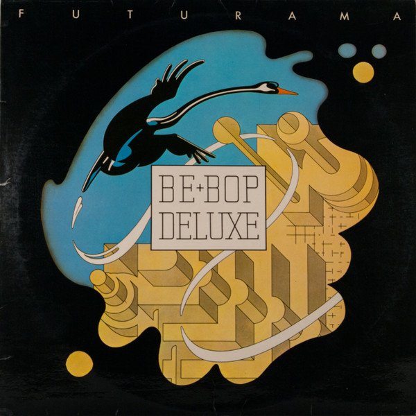 Be+Bop Deluxe* - Futurama (LP, Album)