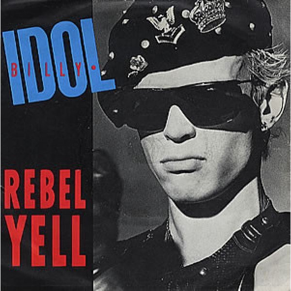 Billy Idol - Rebel Yell (7