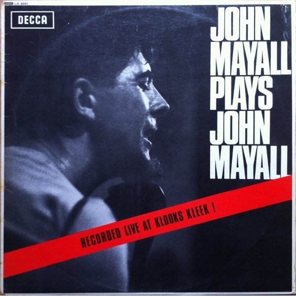 John Mayall - John Mayall Plays John Mayall (LP, Album, Mono)