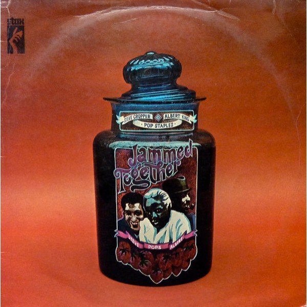 Albert King, Steve Cropper & Pop Staples* - Jammed Together (LP, Album)